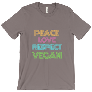 "Peace Love Respect Vegan" Unisex T-Shirt - Veganious