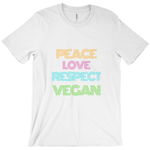 "Peace Love Respect Vegan" Unisex T-Shirt - Veganious