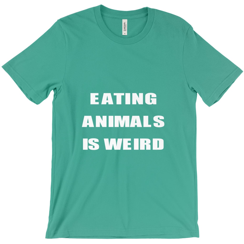 "Eating Animals Is Weird" Unisex T-Shirt - Veganious