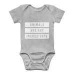 "Animals Are Not Ingredients" Classic Baby Onesie - Veganious