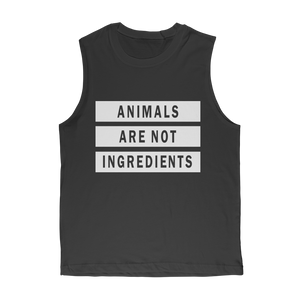 "Animals Are Not Ingredients" Classic Muscle Tee - Veganious