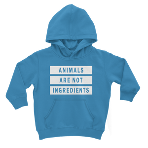 "Animals Are Not Ingredients" Classic Kid Hoodie - Veganious