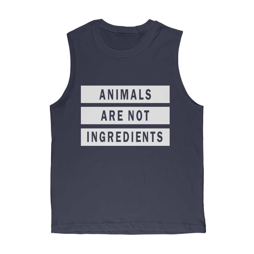 "Animals Are Not Ingredients" Classic Muscle Tee - Veganious