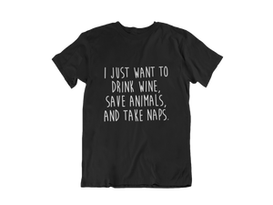 "WINE, ANIMALS, NAPS" T-Shirt - Veganious