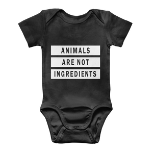 "Animals Are Not Ingredients" Classic Baby Onesie - Veganious